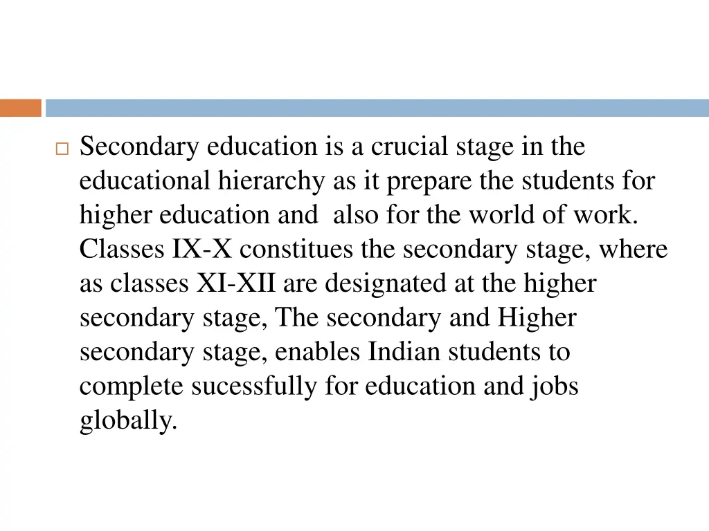 secondary education is a crucial stage