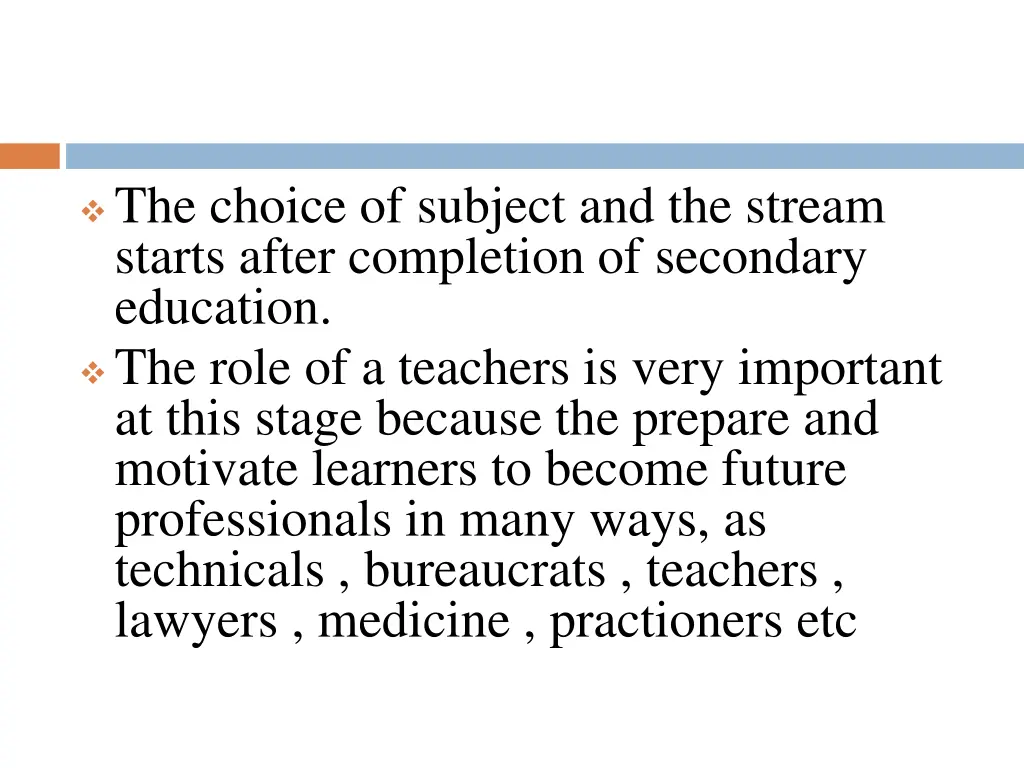 the choice of subject and the stream starts after