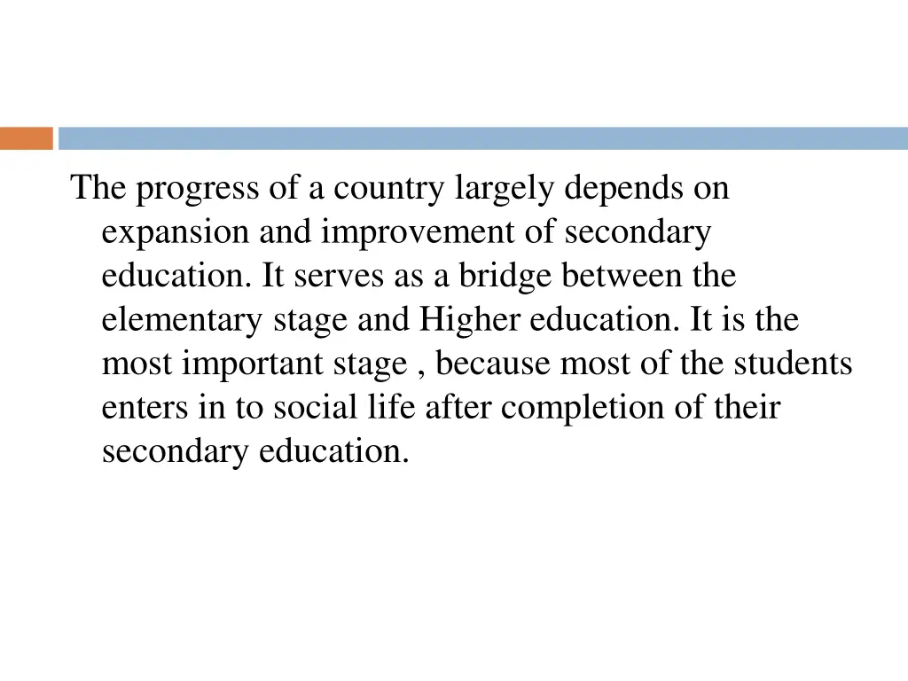 the progress of a country largely depends