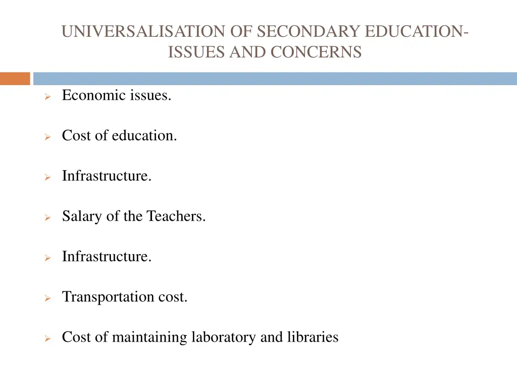 universalisation of secondary education issues
