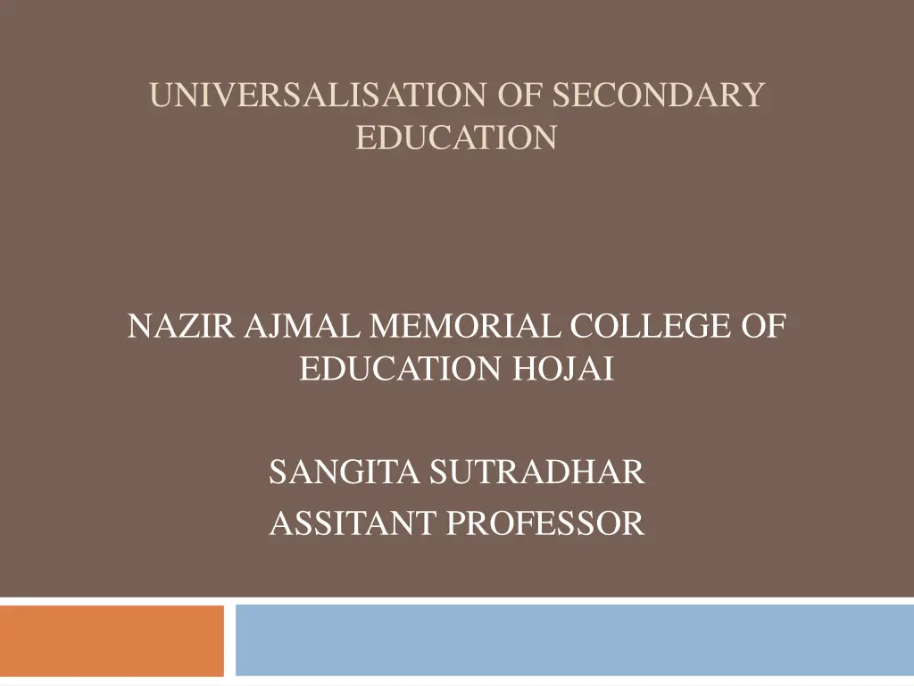 universalisation of secondary education