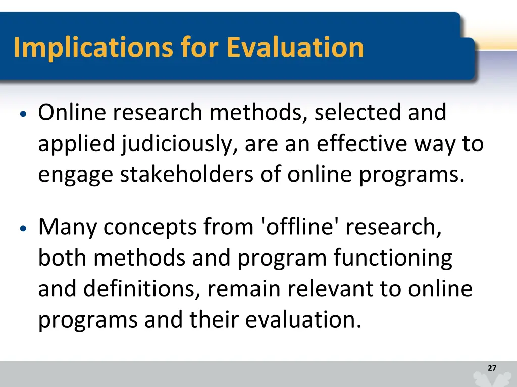 implications for evaluation