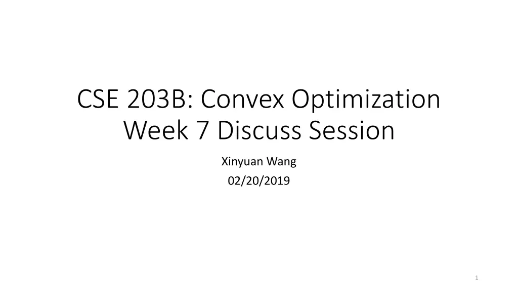 cse 203b convex optimization week 7 discuss