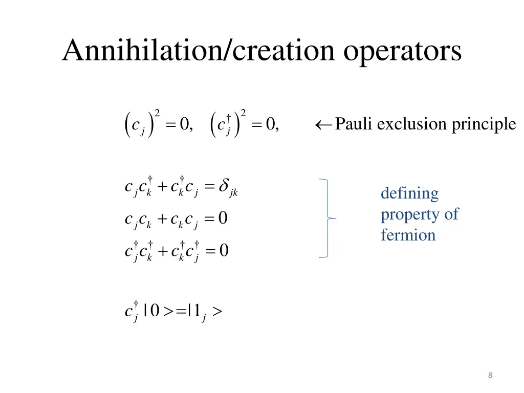 annihilation creation operators