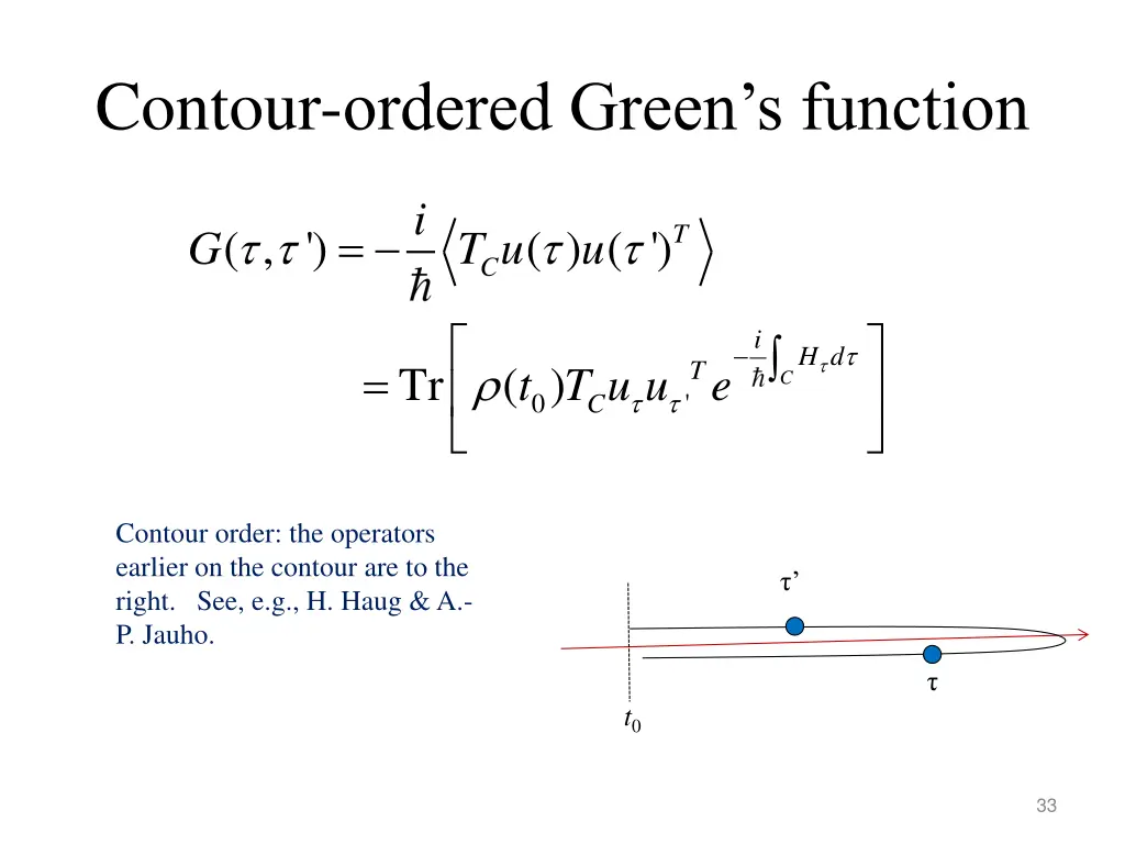 contour ordered green s function