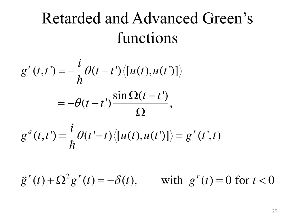 retarded and advanced green s functions