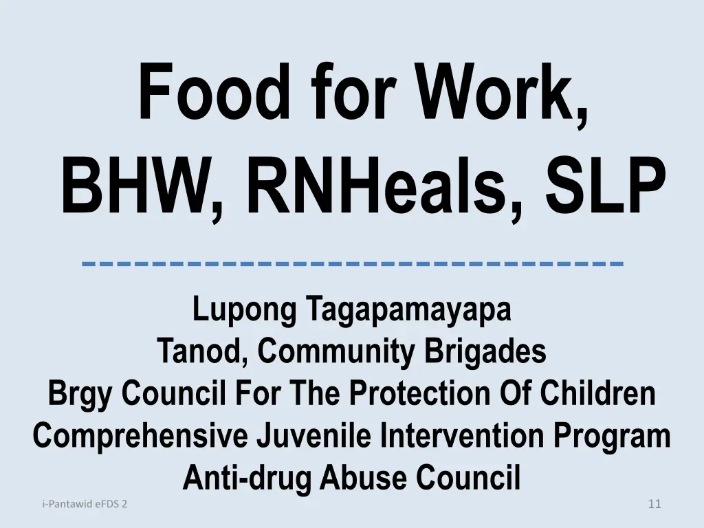 food for work bhw rnheals slp