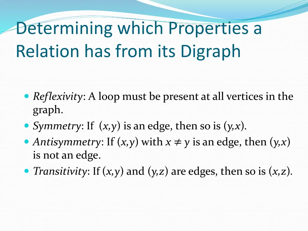 determining which properties a relation has from