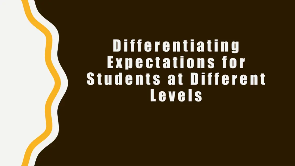 differentiating expectations for students