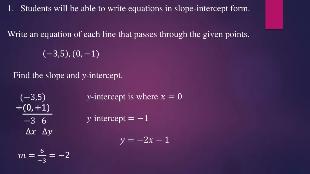 1 students will be able to write equations 3