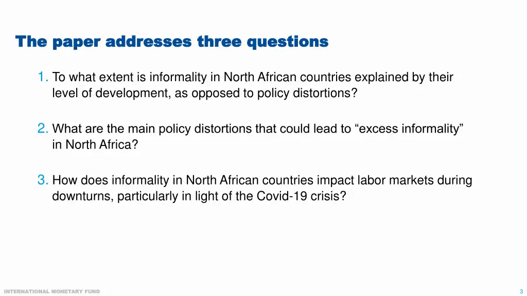 the paper addresses three questions the paper