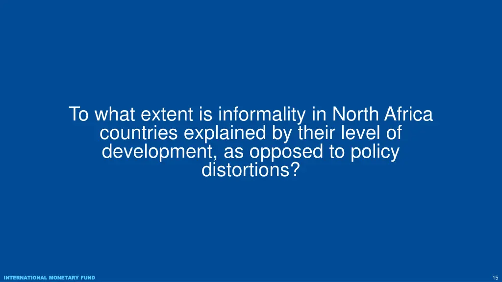 to what extent is informality in north africa