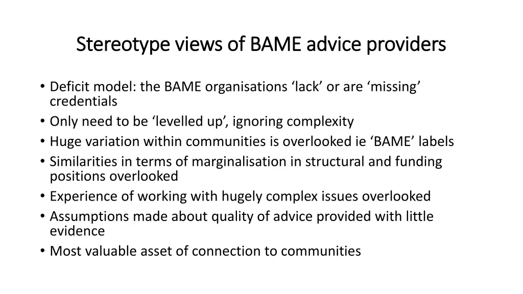 stereotype views of bame advice providers