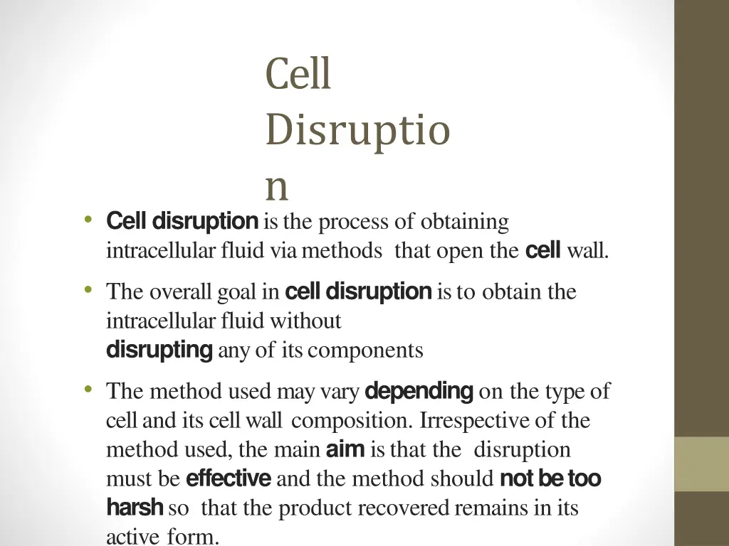 cell disruptio n