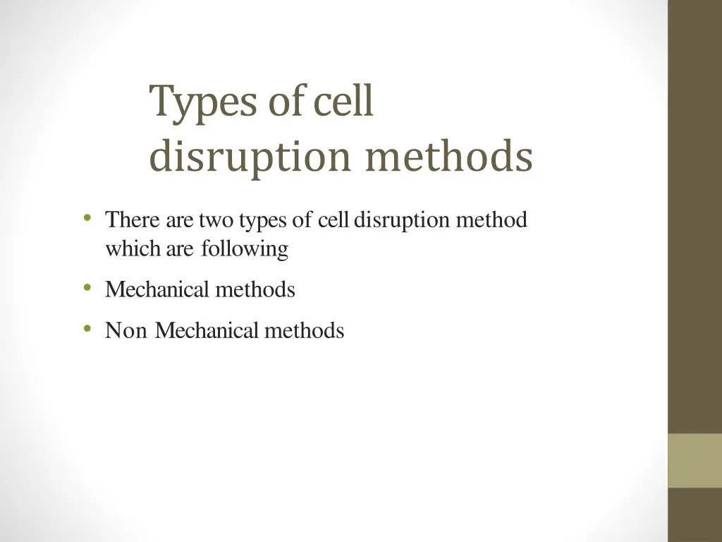 typesofcell disruption methods