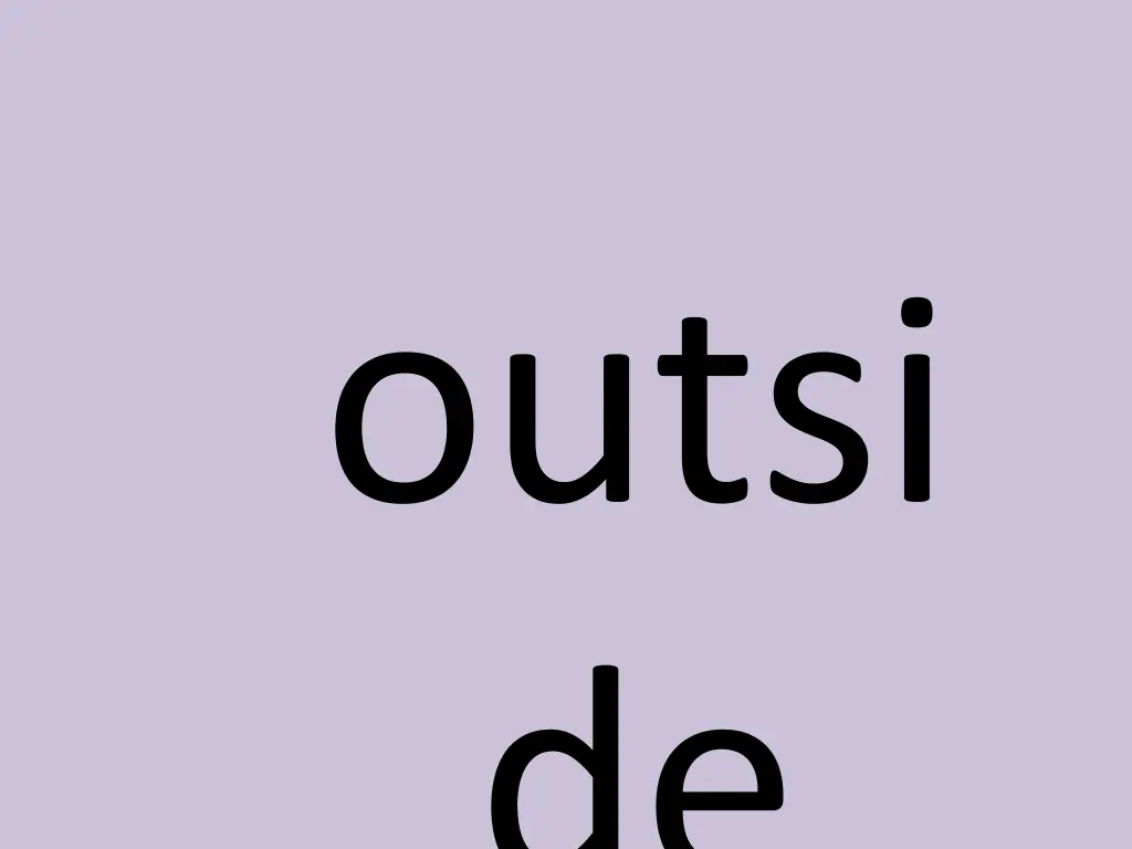 outsi de