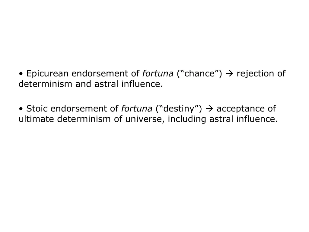 epicurean endorsement of fortuna chance rejection