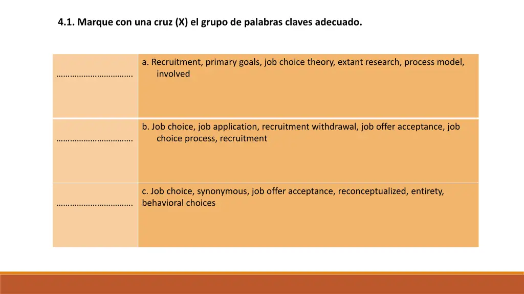 4 1 marque con una cruz x el grupo de palabras