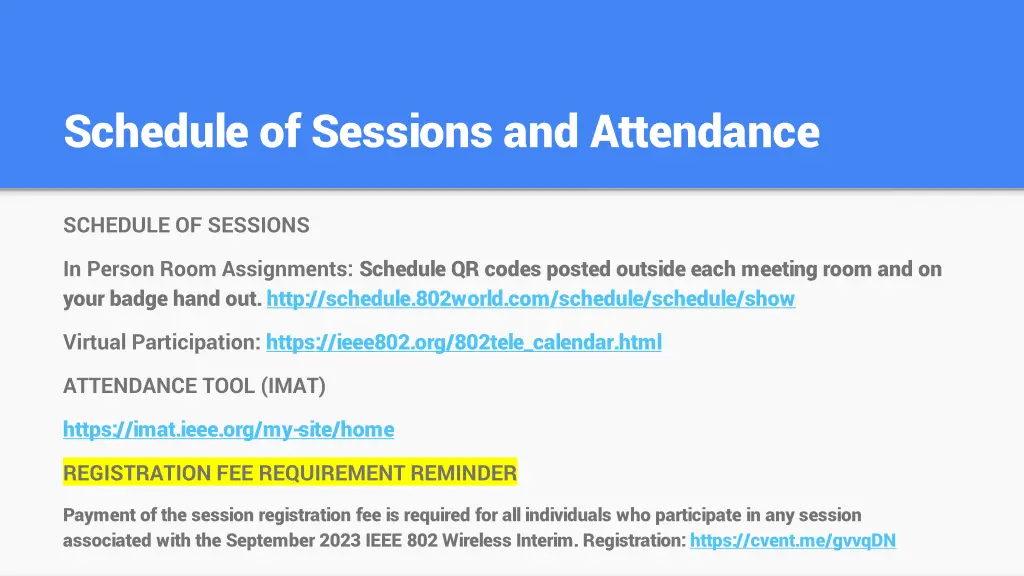 schedule of sessions and attendance