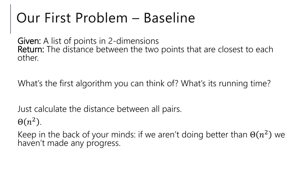 our first problem baseline 1