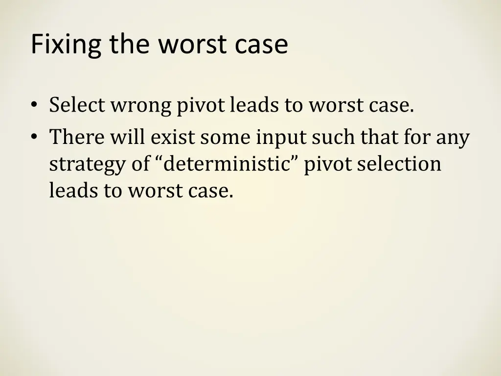 fixing the worst case 1