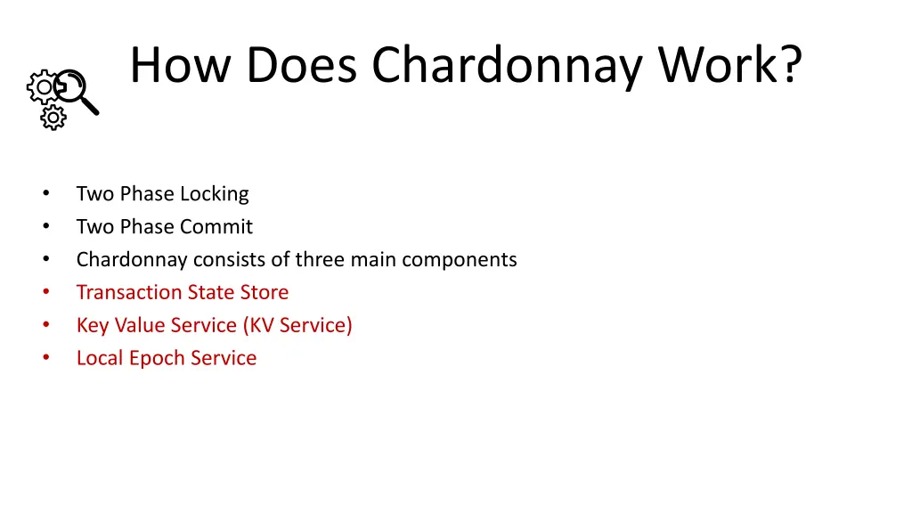 how does chardonnay work