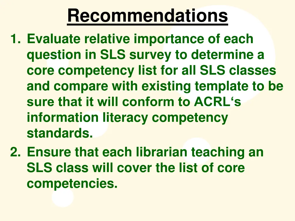 recommendations 1 evaluate relative importance