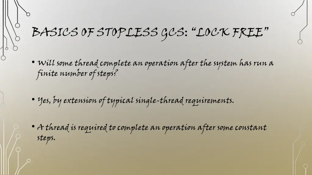 basics of stopless gcs lock free