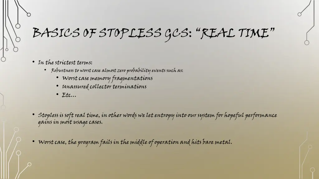 basics of stopless gcs real time