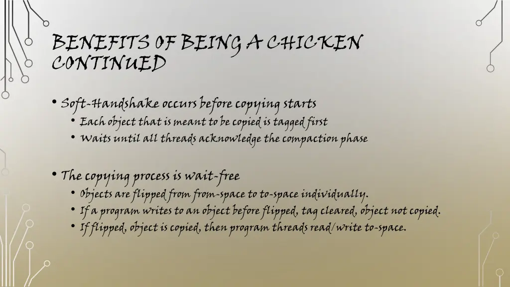 benefits of being a chicken continued