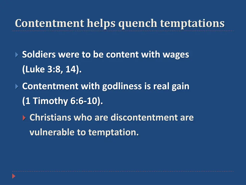 contentment helps quench temptations