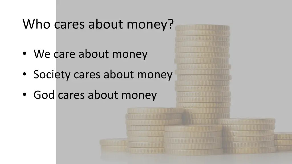 who cares about money 2