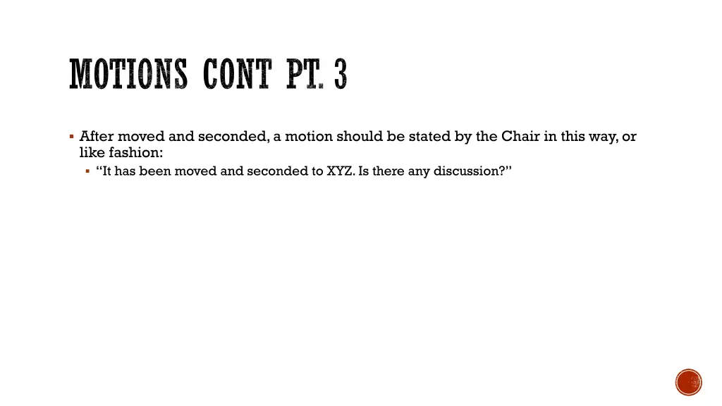 motions cont pt 3