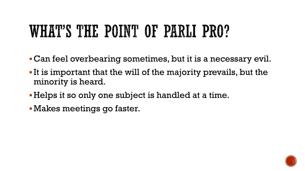 what s the point of parli pro