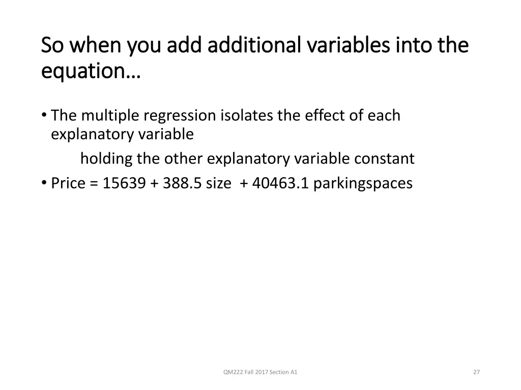 so when you add additional variables into