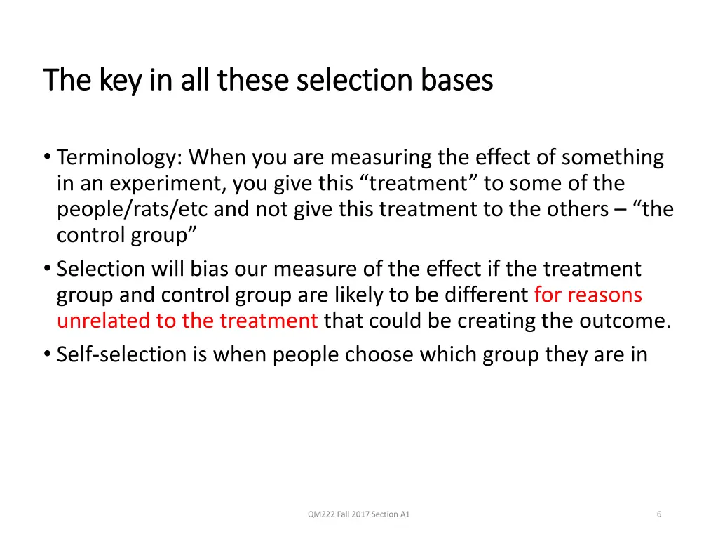 the key in all these selection bases