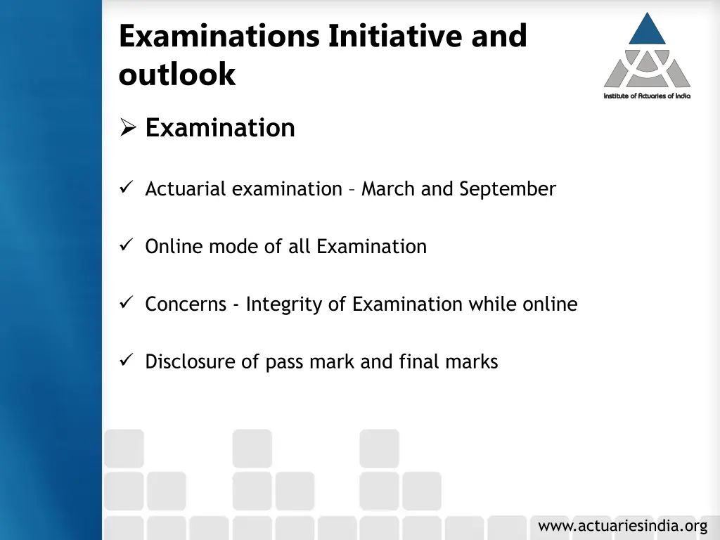 examinations initiative and outlook
