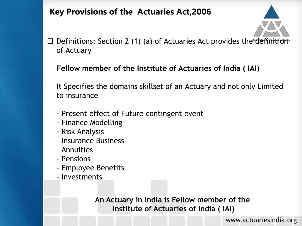 key provisions of the actuaries act 2006