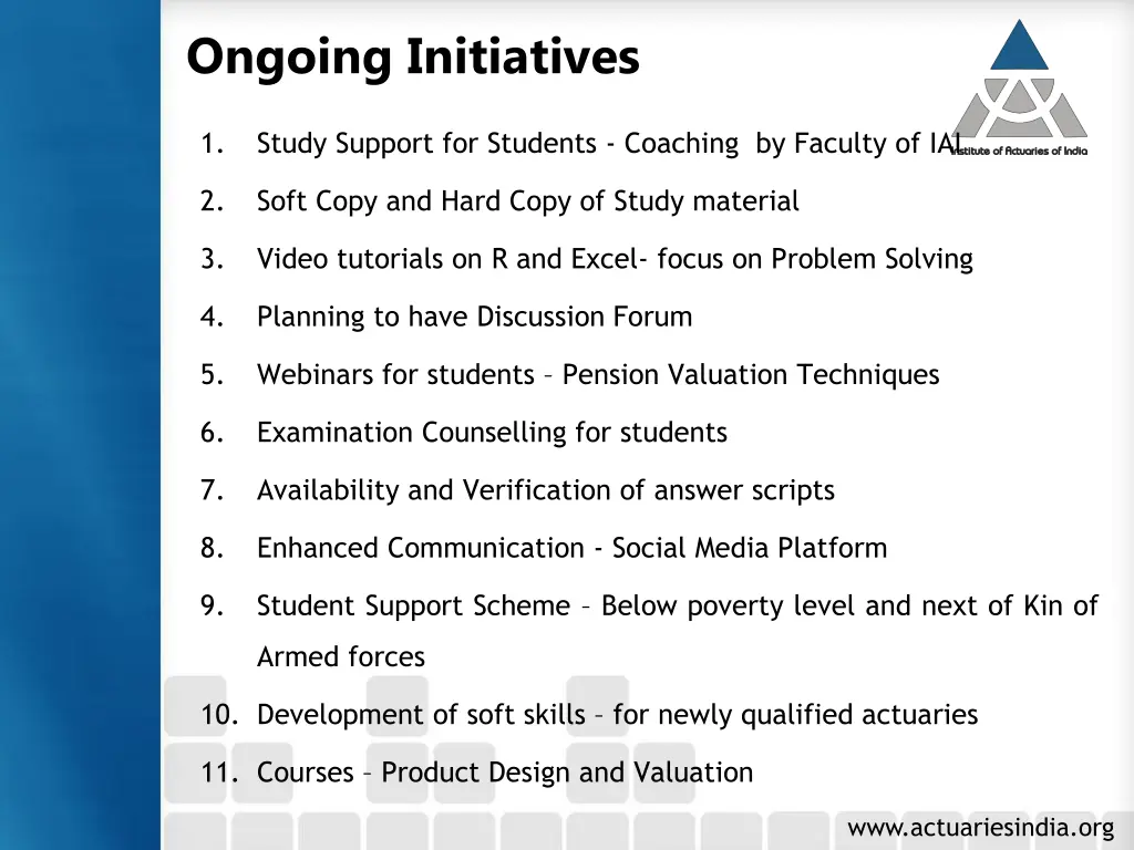 ongoing initiatives