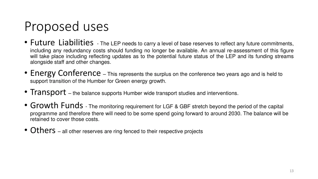 proposed uses future liabilities the lep needs