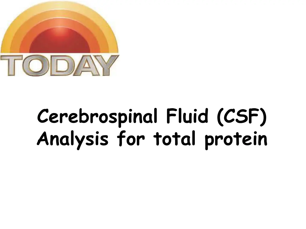 cerebrospinal fluid csf analysis for total protein