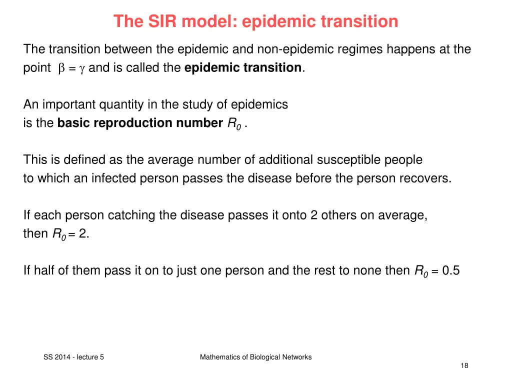the sir model epidemic transition