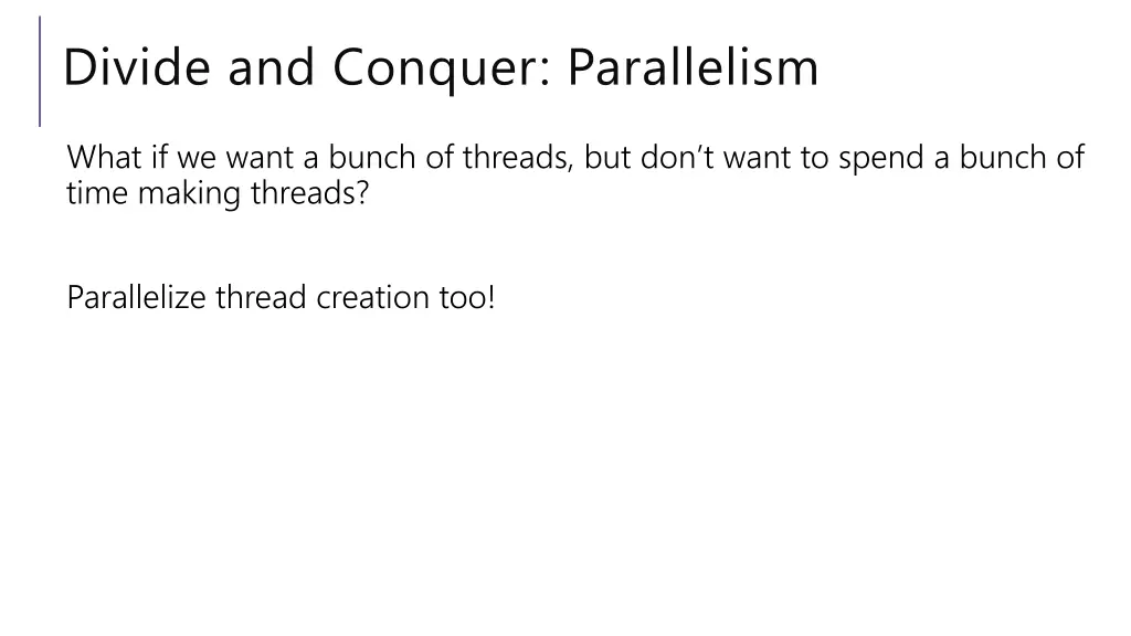 divide and conquer parallelism