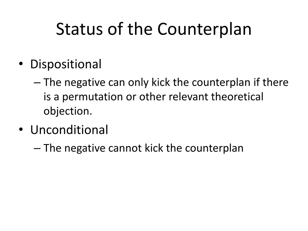 status of the counterplan 1
