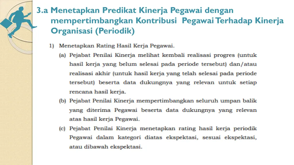 3 a menetapkan predikat kinerja pegawai dengan