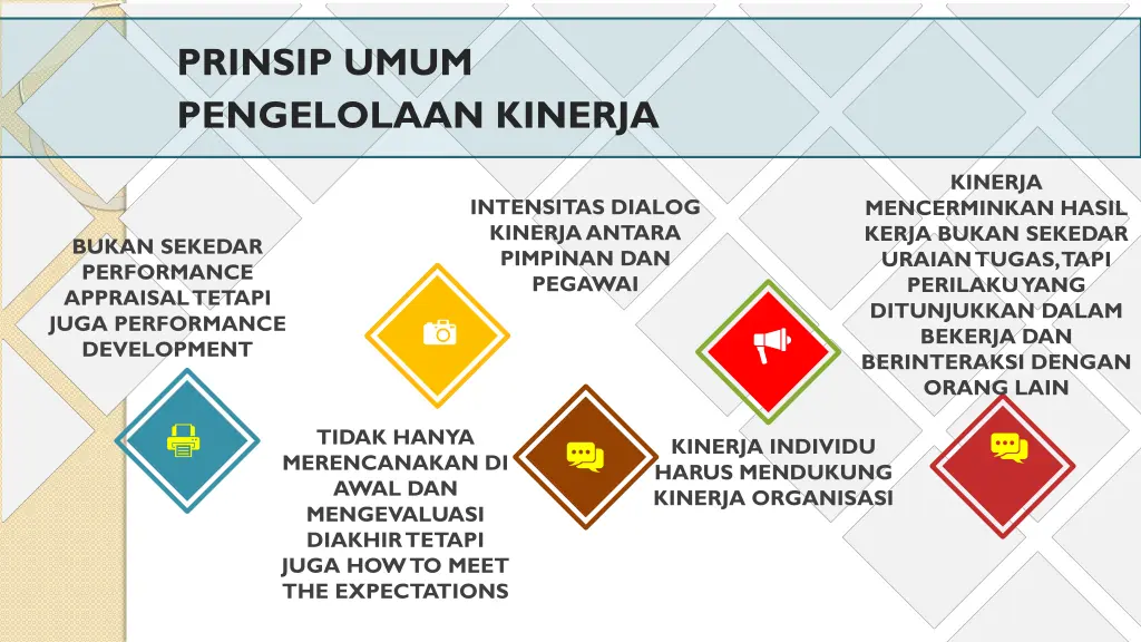 prinsip umum pengelolaan kinerja