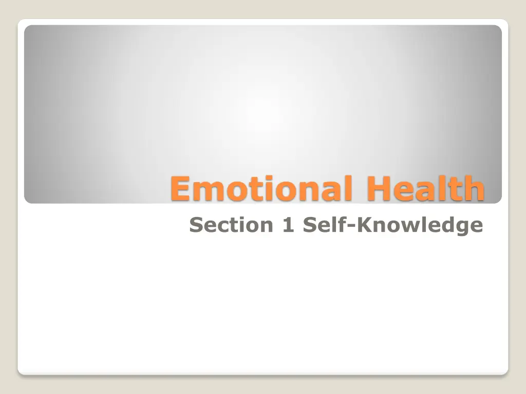 emotional health section 1 self knowledge