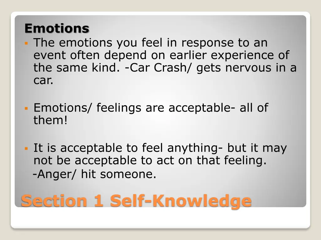 emotions the emotions you feel in response