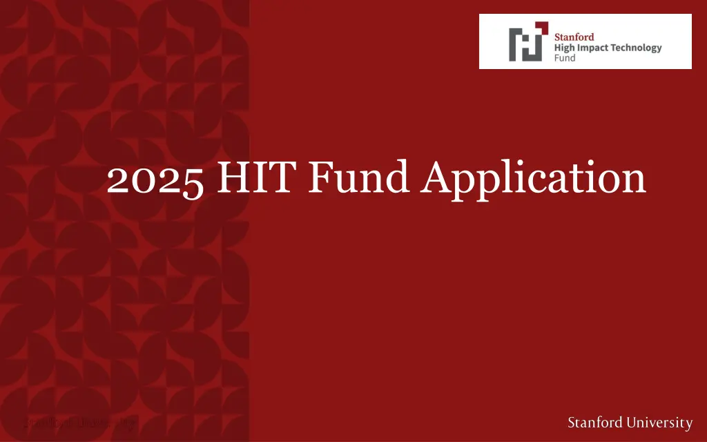 2025 hit fund application