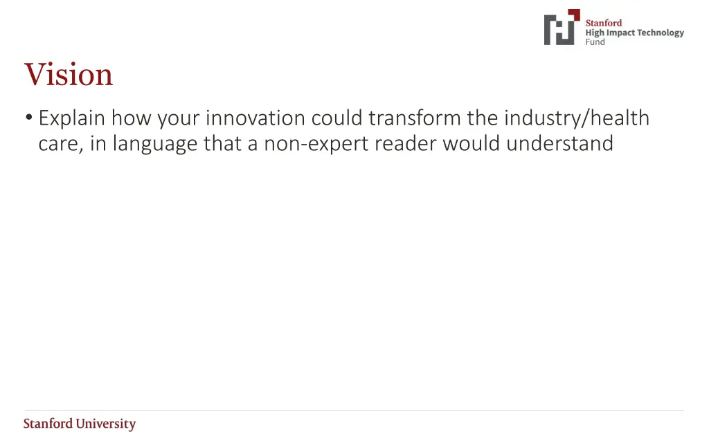 vision explain how your innovation could